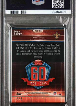 2015 Topps Chrome Mini 60th Anniversary Drew Brees #DB Anniv. Autograph PSA 9