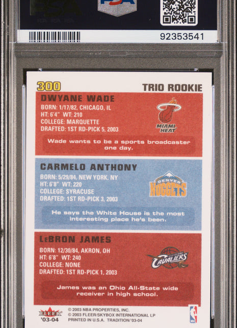 2003 Fleer Tradition C. Anthony L. James #300 D. Wade PSA 10