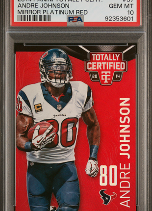 2014 Panini Totally Certified Andre Johnson #37 Mirror Platinum Red PSA 10