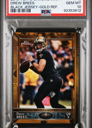 2015 Topps Chrome Mini Drew Brees #12 Black Jersey Gold Refractor PSA 10