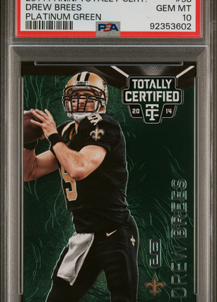 2014 Panini Totally Certified Drew Brees #58 Platinum Green PSA 10